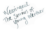 Wearingeul The Sorrows of Young Werther - Ink Sample
